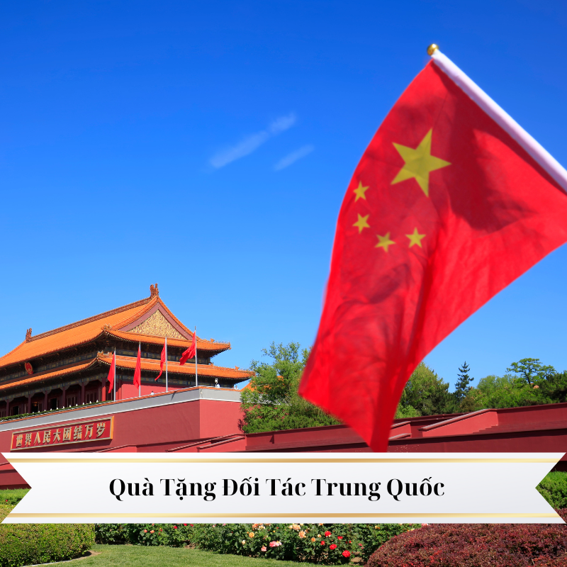 qua-tang-doi-tac-trung-quoc